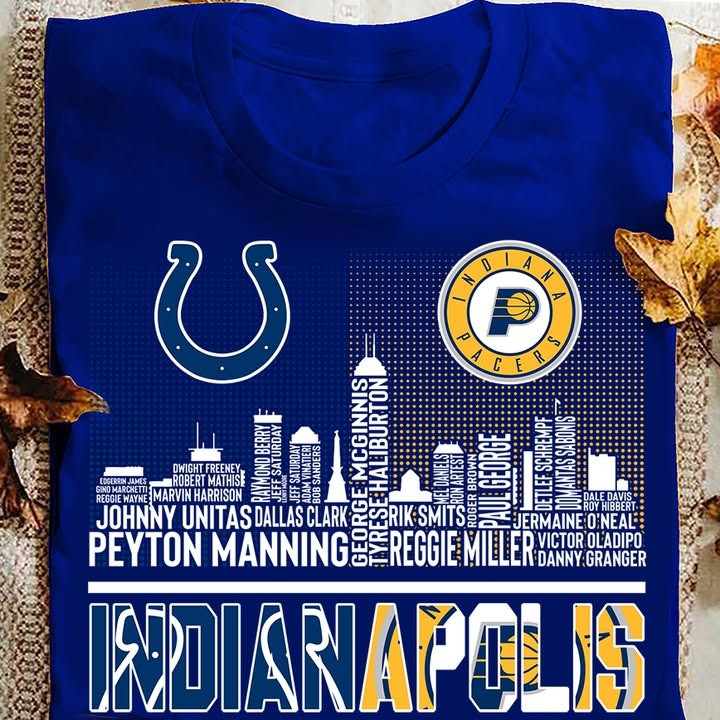 Indianapolis Colts Indiana Pacers T-Shirt Players Names Indianapolis Sport Fan Gifts-1