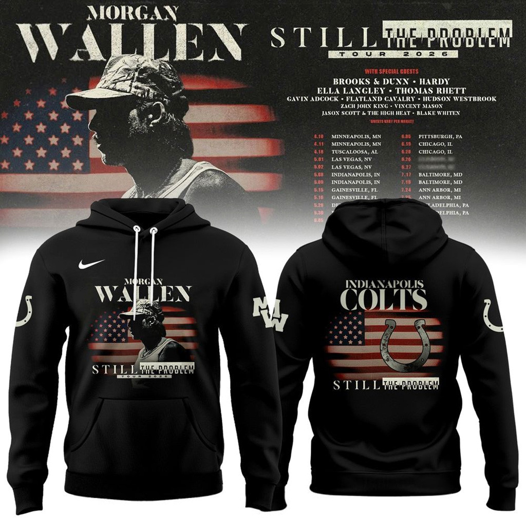 Indianapolis Colts x Morgan Wallen Still The Problem Tour 2026 Hoodie Colts Merch Fans Gifts-1