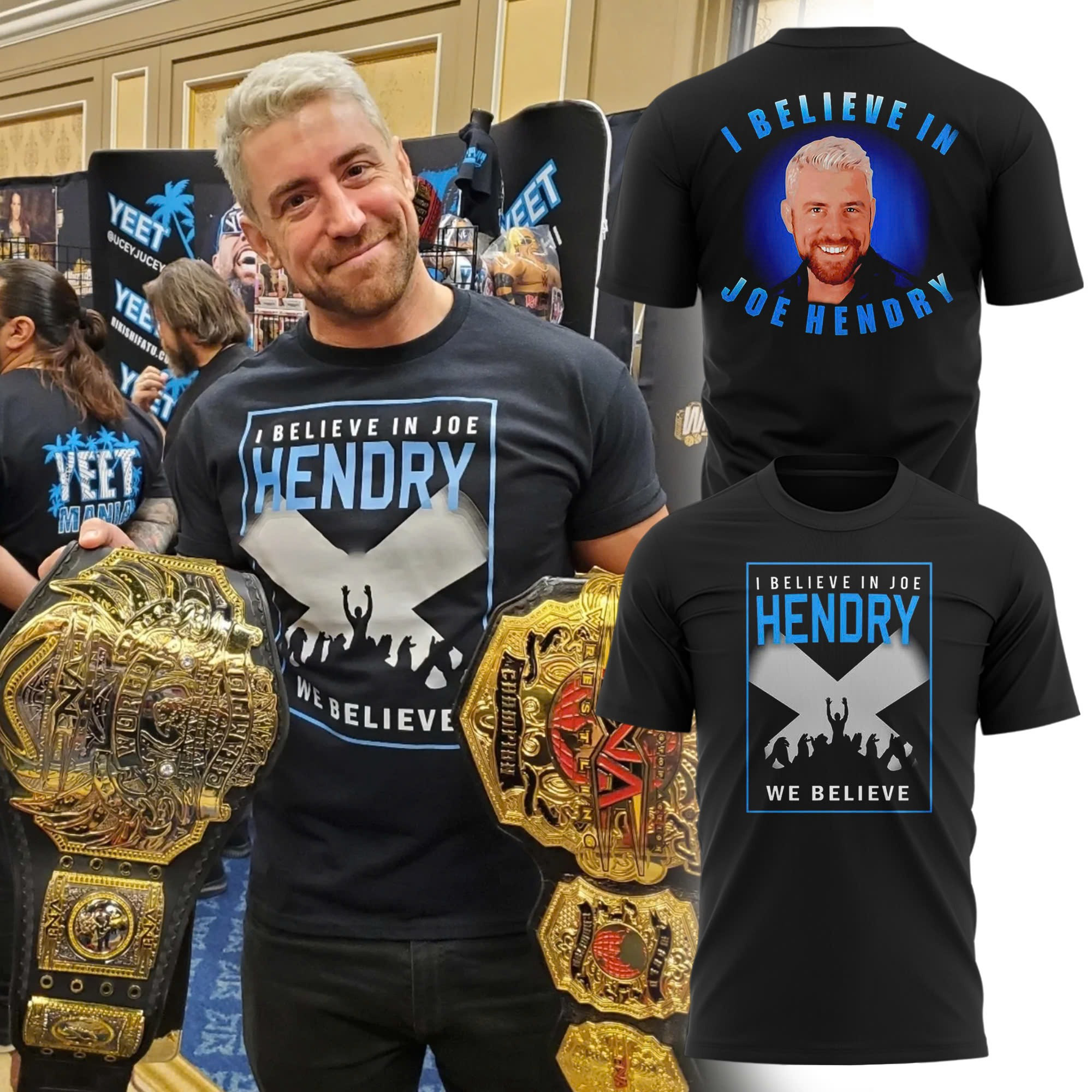 Joe Hendry Merch T-Shirt I Believe in Joe Hendry We Believe Wrestlemania 41 Merch Gifts-1