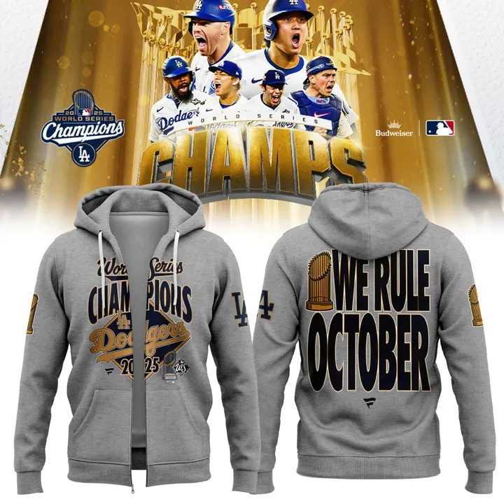 LA Dodgers 2025 World Series Champions Zip Hoodie We Rule October Dodgers Fan Merch-1