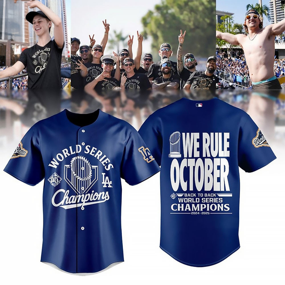 LA Dodgers 2025 World Series Jersey Back To Back We Rule October Dodgers Merch Gifts-1