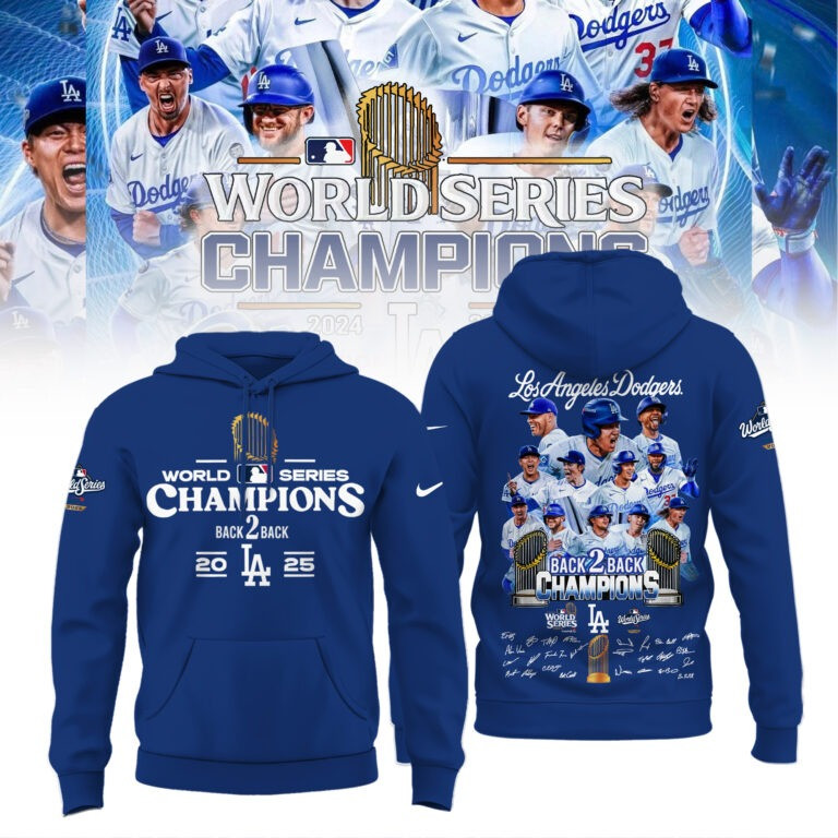 LA Dodgers World Series Hoodie Back 2 Back Champion Los Angeles Dodgers 20 25 Ideas For Fan-1