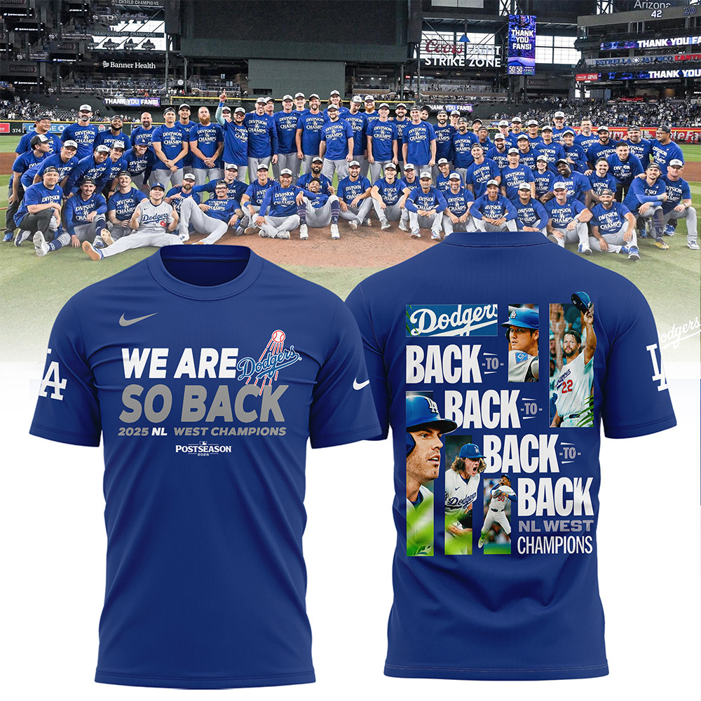 La Dodgers 2025 Nl West Division Champions T-Shirt We Are So Back Baseball Gifts For Adults-1