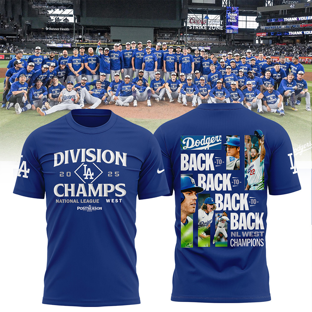 La Dodgers 2025 Nl West Division Champions Tee Shirt We Are So Back Gifts For Dodger Fans-1