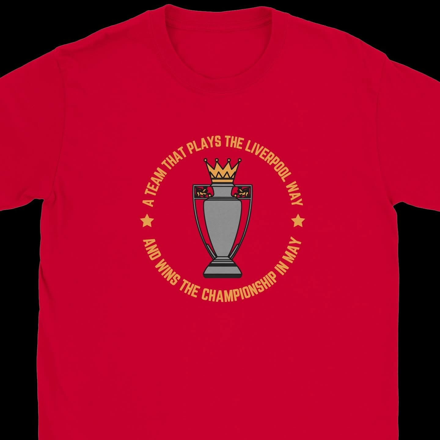 Liverpool Champions Premier League T-Shirt 2025 A Team That Plays The Liverpool Way-1 Liverpool Champions Premier League T-Shirt 2025 A Team That Plays The Liverpool Way-1