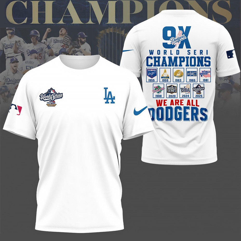 Los Angeles Dodgers 9X World Series T-Shirt We Are All Dodgers Tee Baseball Merch Gifts For Men-1