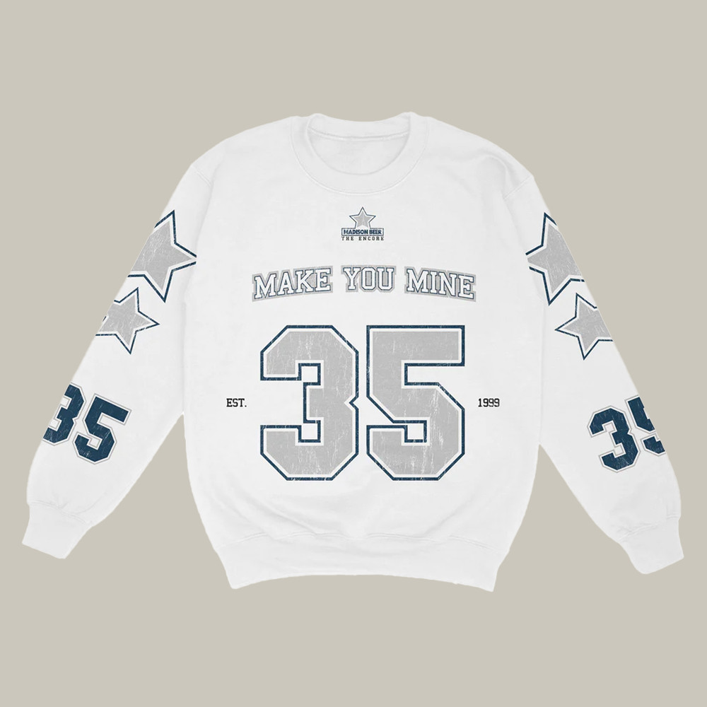 Madison Beer Merch Sweatshirt Encore Number 35 Make You Mine Clothes Madison Beer Fandom Gifts-1
