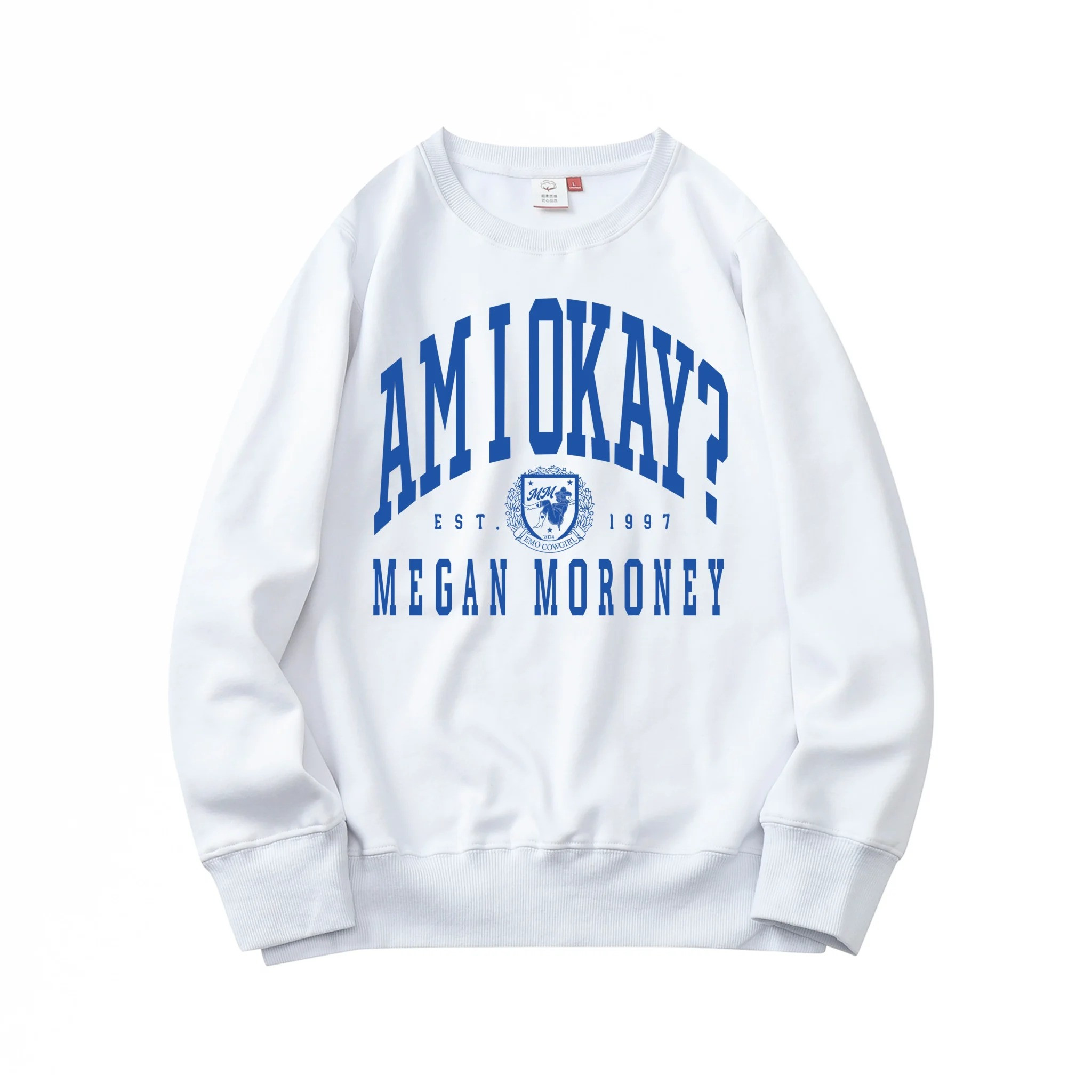 Megan Moroney Merch Am I Okay Sweatshirt EST 1997 Megan Moroney Tour Merchandise-1