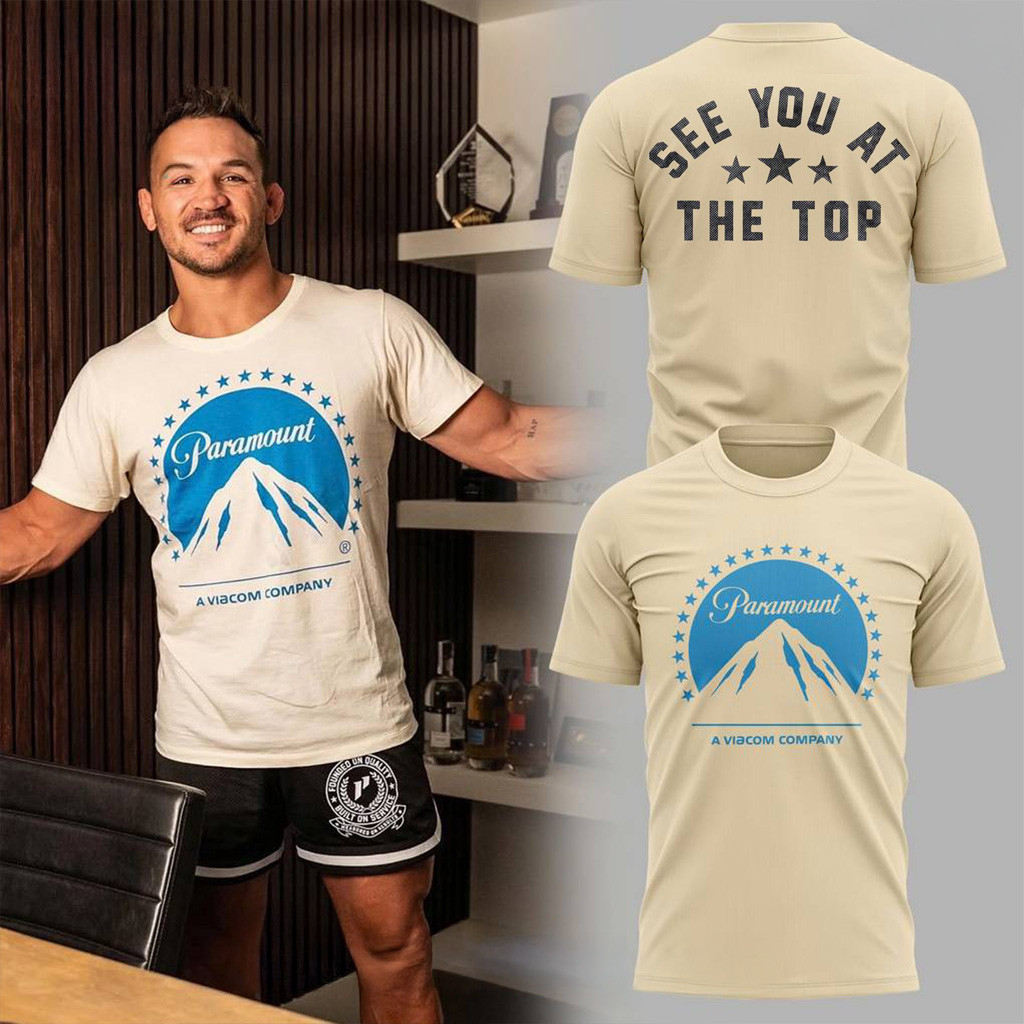 Michael Chandler Paramount See You At The Top Special T-Shirt Best Christmas Gifts For Dad-1