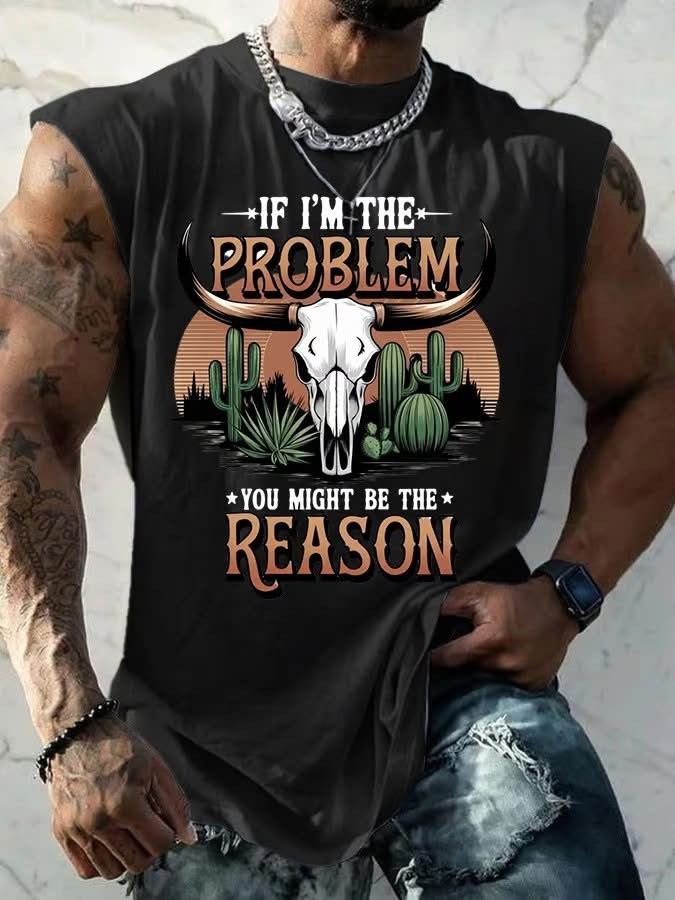 Morgan Wallen If I'm The Problem You Might Be The Reason Men's Tank Top Fan Gifts For Him-1