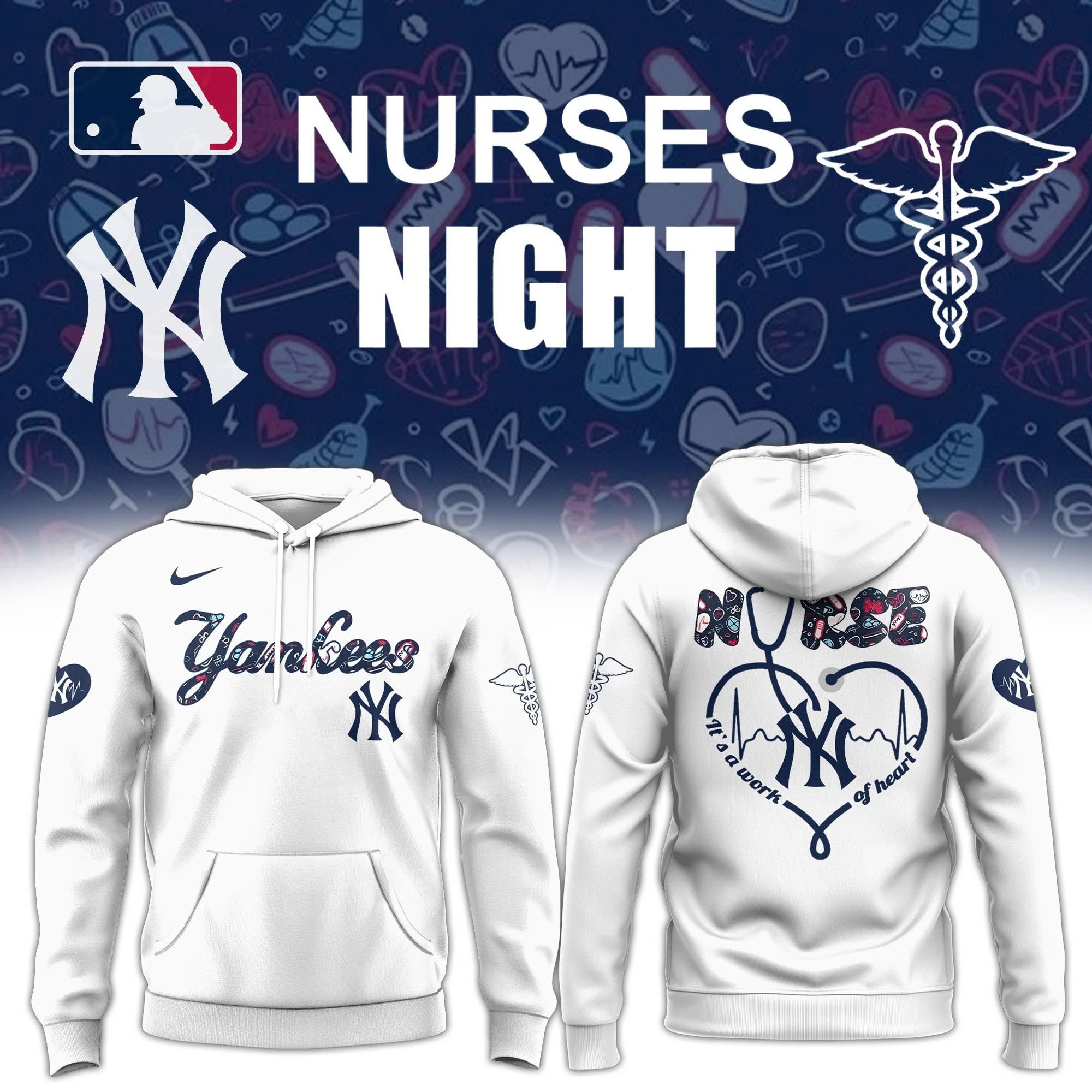 New York Yankees X Nurses Night Hoodie It's A Work Of Heart Honor Nurses Baseball Fan Gifts-1