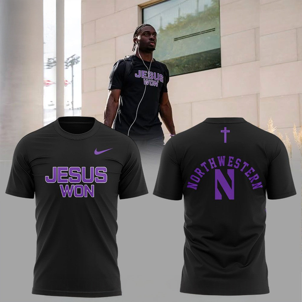 Northwestern Football JESUS WON 2025 T-Shirt Northwestern Wildcats Merch Present For Husband-1