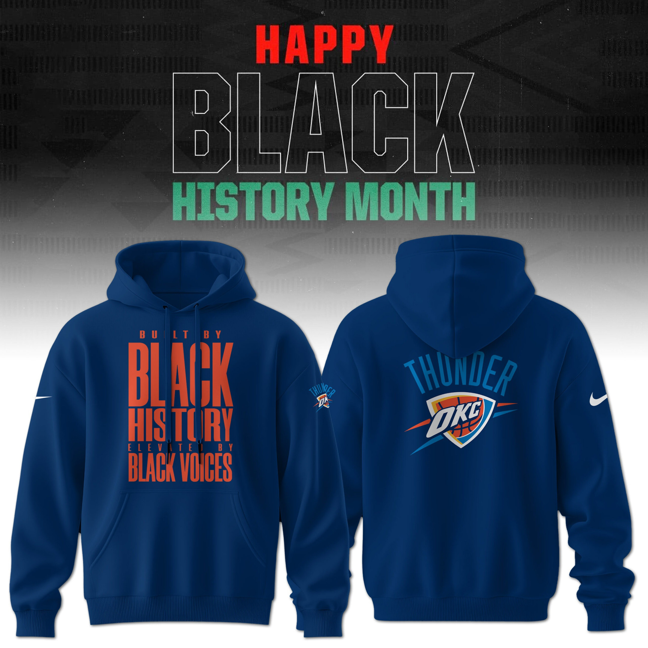 OKC Oklahoma City Thunder Hoodie Built Black History Elevated By Black Voices Fan Merch-1