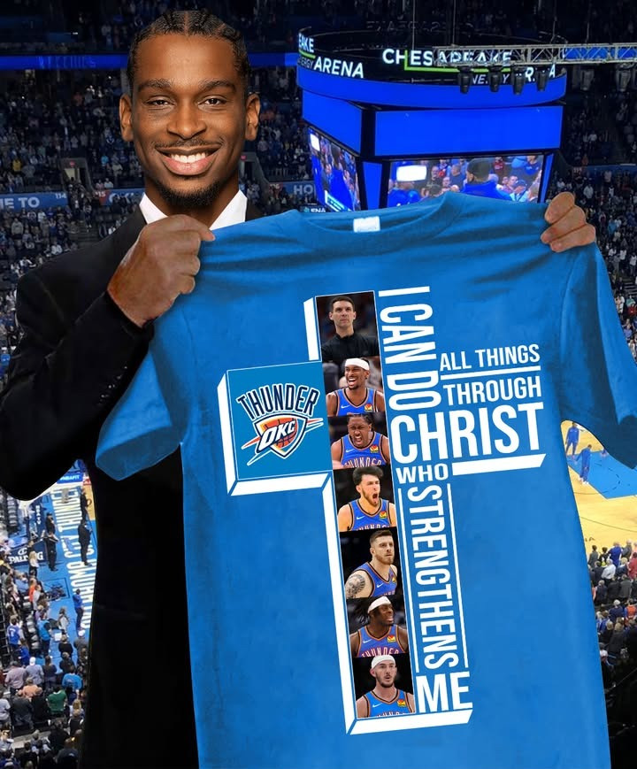 OKC Oklahoma Thunder Faith T-Shirt I Can Do All Things Through Christ Who Strengthens Me-1