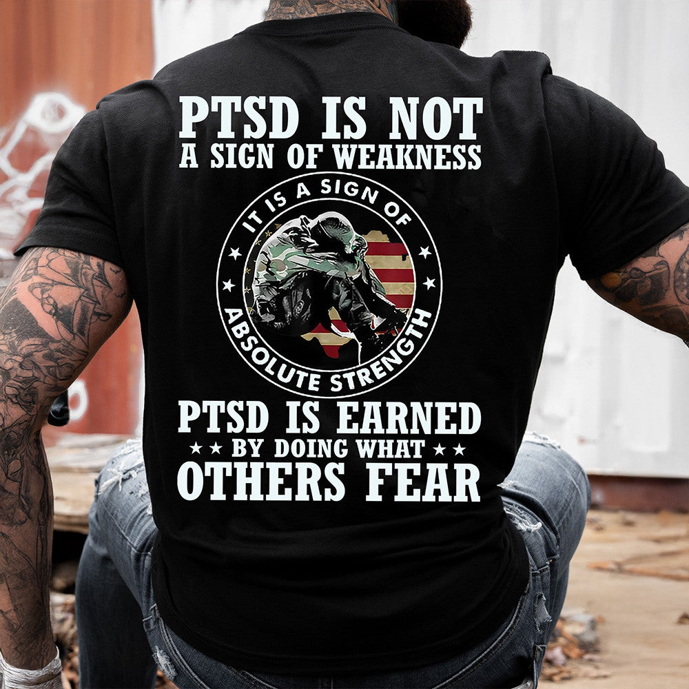 PTSD Is Not A Sign Of Weakness Shirt Patriotic T-Shirt Gifts For Military Veterans-1 PTSD Is Not A Sign Of Weakness Shirt Patriotic T-Shirt Gifts For Military Veterans-1