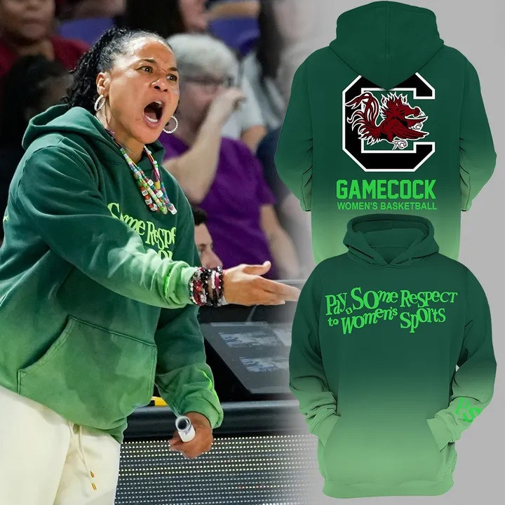 Pay Some Respect To Women's Sports Green Hoodie Gamecock South Carolina Women's Basketball-1
