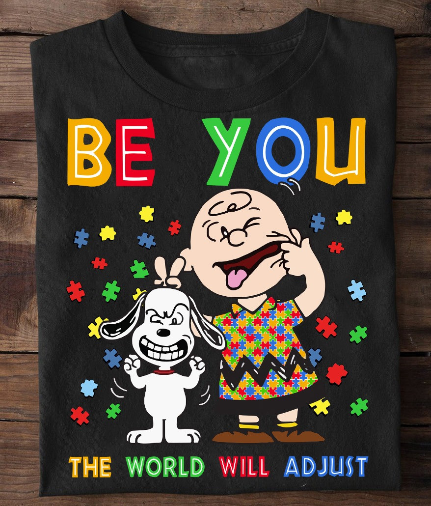 Peanuts Snoopy Charlie Brown Autism Awareness T-Shirt Be You The World Will Adjust-1 Peanuts Snoopy Charlie Brown Autism Awareness T-Shirt Be You The World Will Adjust-1