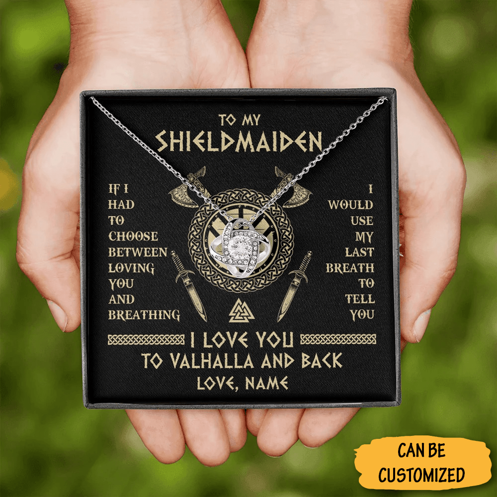 Personalized To My Shieldmaiden Necklace I Love You To Valhalla And Back Love Knot Silver Necklace Gifts-1