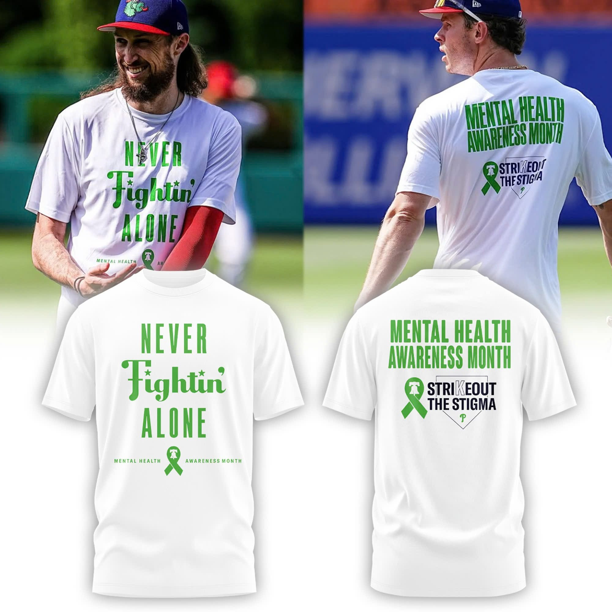 Philadelphia Phillies Mental Health Awareness T-Shirt Never Fight Alone Phillies Fan Gifts-1