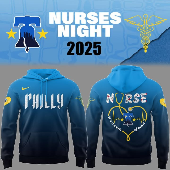 Philly Nurses Night 2025 Hoodie Honor Nurse Best Gifts For Philadelphia Phillies Fans-1