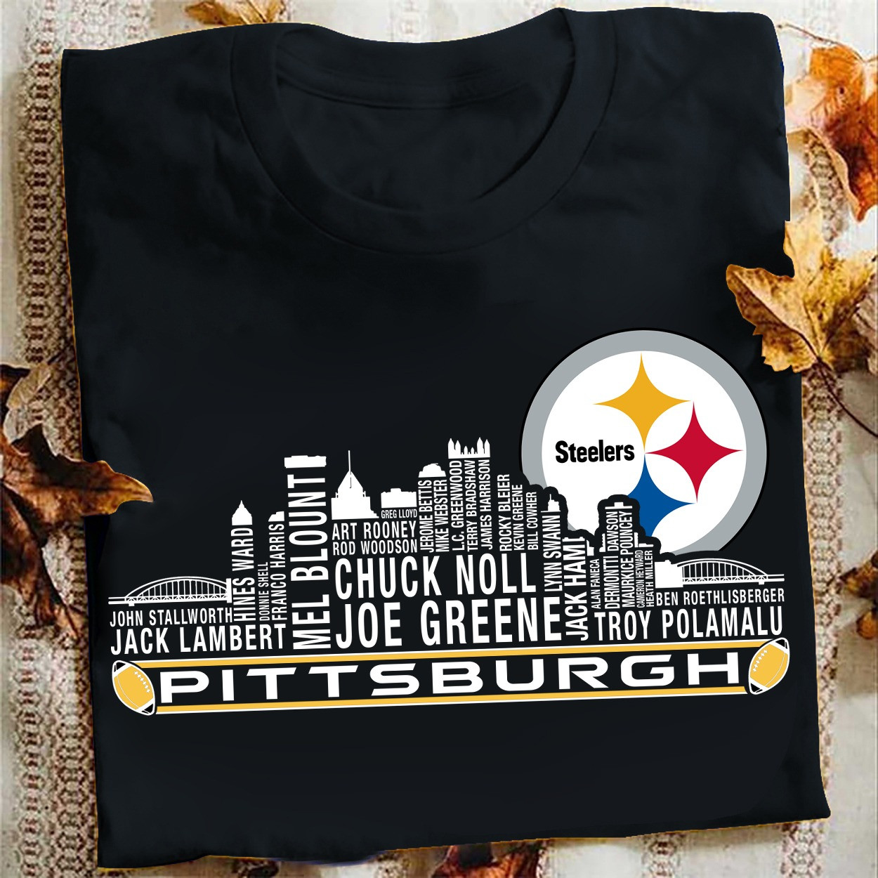 Pittsburgh Steelers T-Shirt Legends Pittsburgh Steelers Fans Gifts For Him Her-1