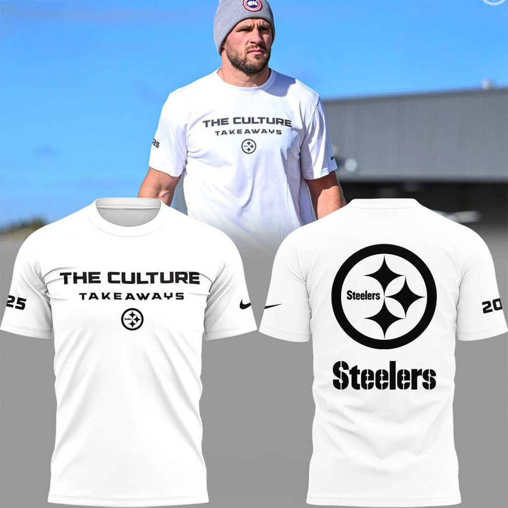 Pittsburgh Steelers The Culture Takeaways T-Shirt 2025 Steelers Merch Gifts For Father-1