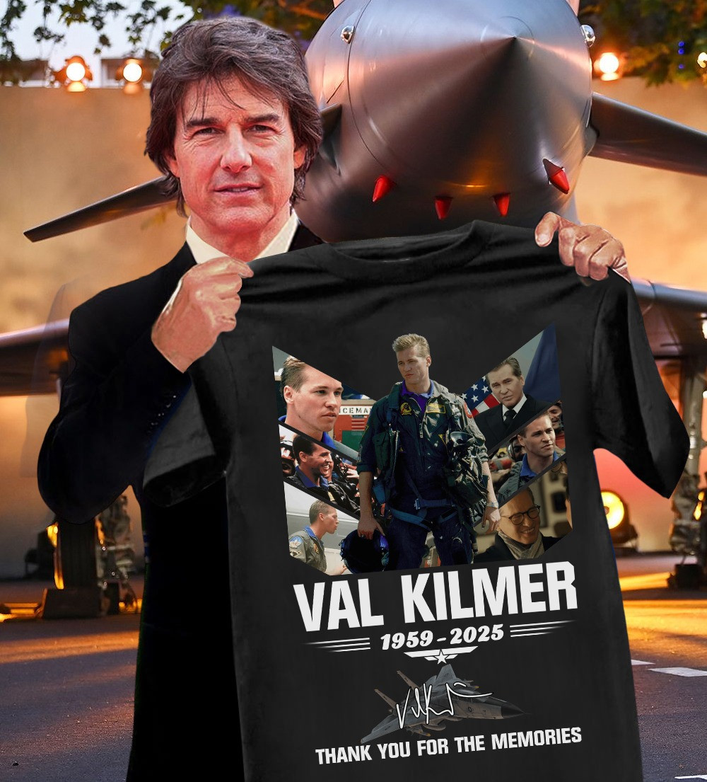 RIP Val Kilmer Thank You For The Memories T-Shirt Top Gun Fan Father's Day Gifts-1