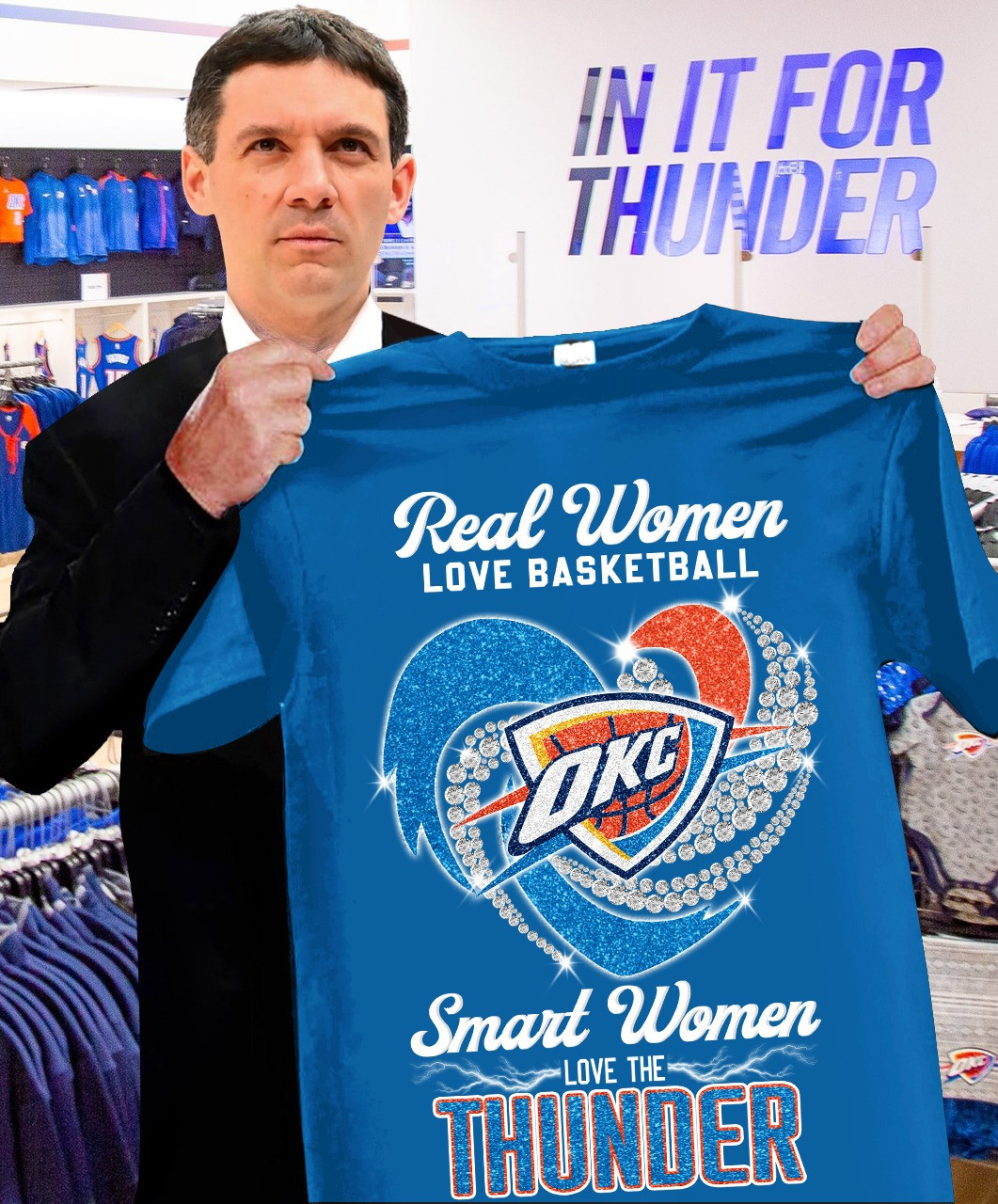 Real Women Love Basketball Smart Love Thunder OKC Thunder Shirt Oklahoma City Thunder Fans-1