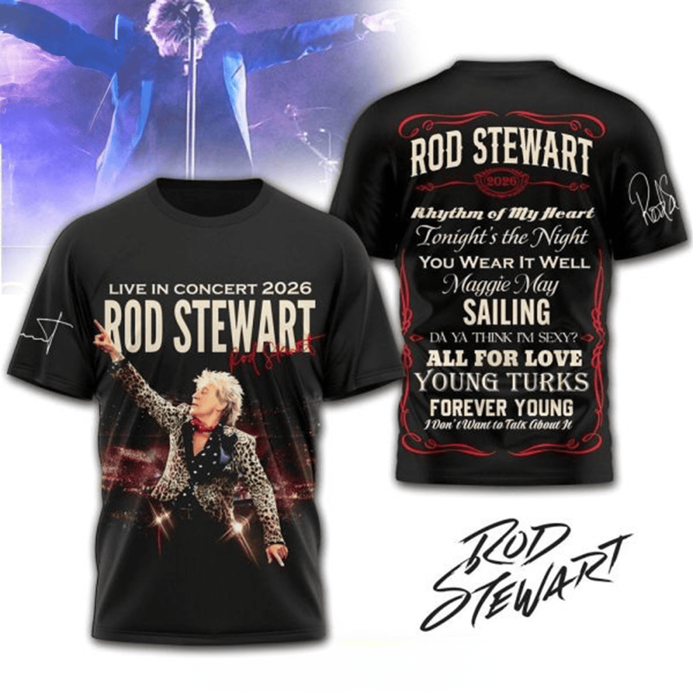 Rod Stewart Live In Concert 2026 T-Shirt Rod Stewart Tour Merch Concert List Shirt Fans Gifts-1
