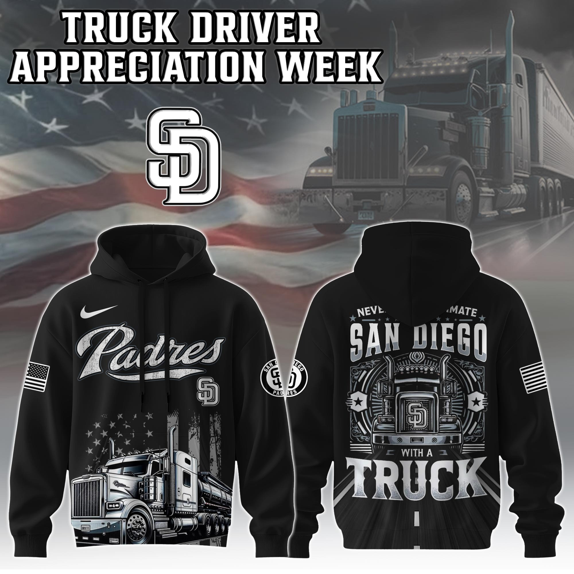 San Diego Padres Truck Driver Appreciation Week Hoodie Trucker Baseball Fan Gifts For Him-1