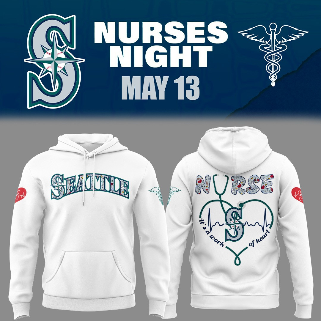 Seattle Mariners Nurses Night Hoodie It's A Work Of Heart Nurse Baseball Fan Gift Ideas-1