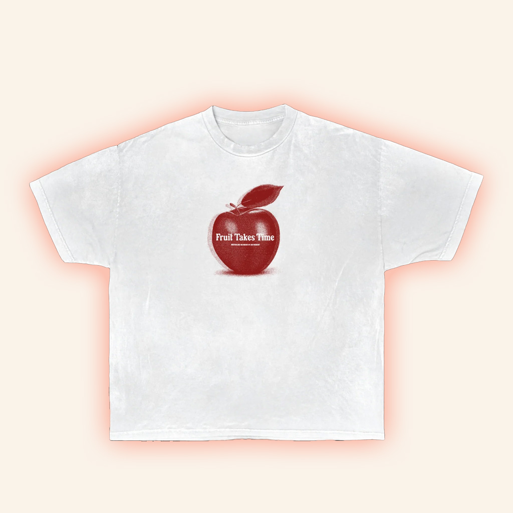 Seu Worship Merch Fruit Takes Time Shirt Gifts For Girlfriend-1