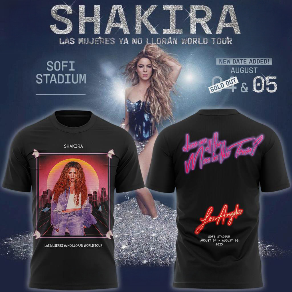 Shakira Las Mujeres Ya No Lloran World Tour 2025 Men In This Town Special T-Shirt Fan Apparel-1