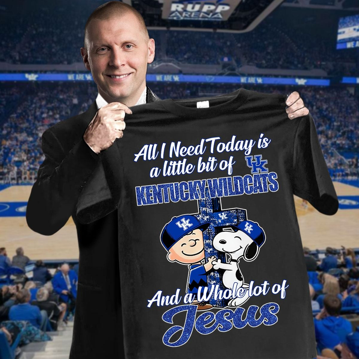 Snoopy All I Need Today Is Little Bit Of Kentucky Wildcats Shirt Whole Lost Of Jesus Gifts-1