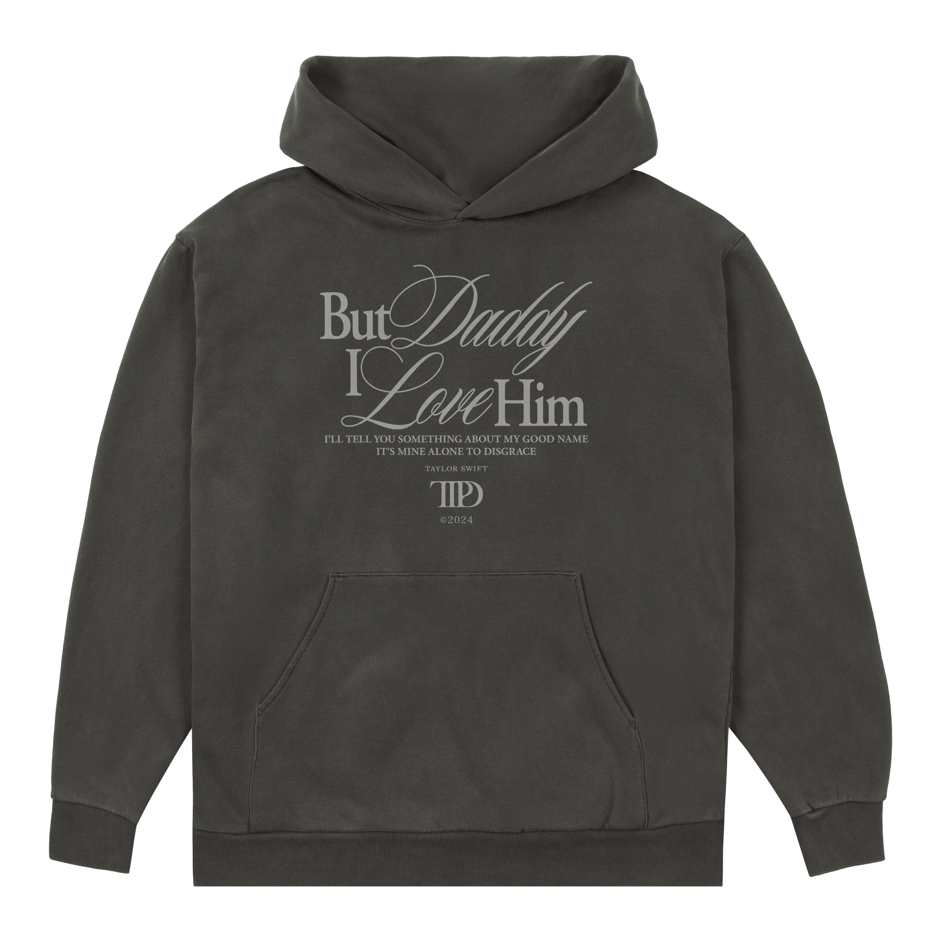 Taylor Swift Merch But Daddy I Love Him Hoodie Taylor Nation Swiftie Merch Gifts For Fans-1