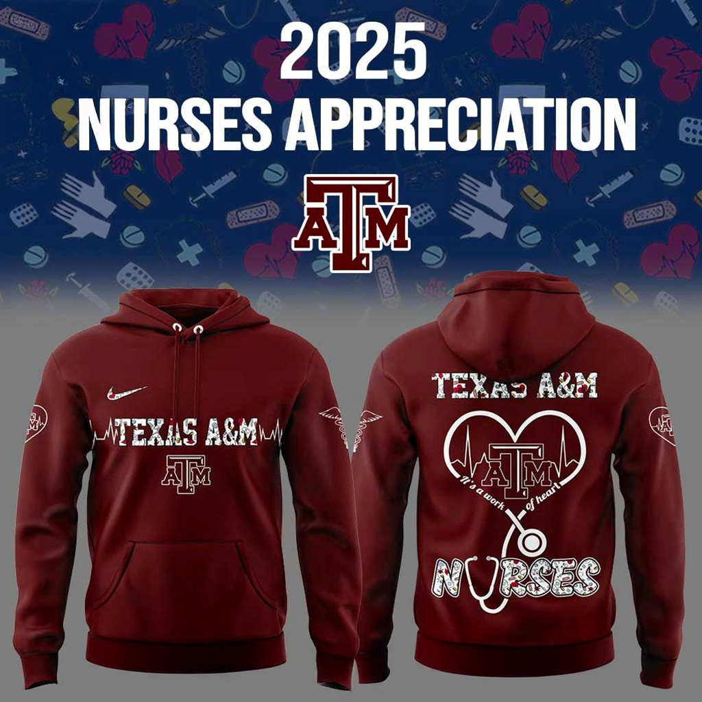Texas AM Aggies x Nurses Appreciation 2025 Hoodie Texas AM Aggies Merch Gift For Brother-1
