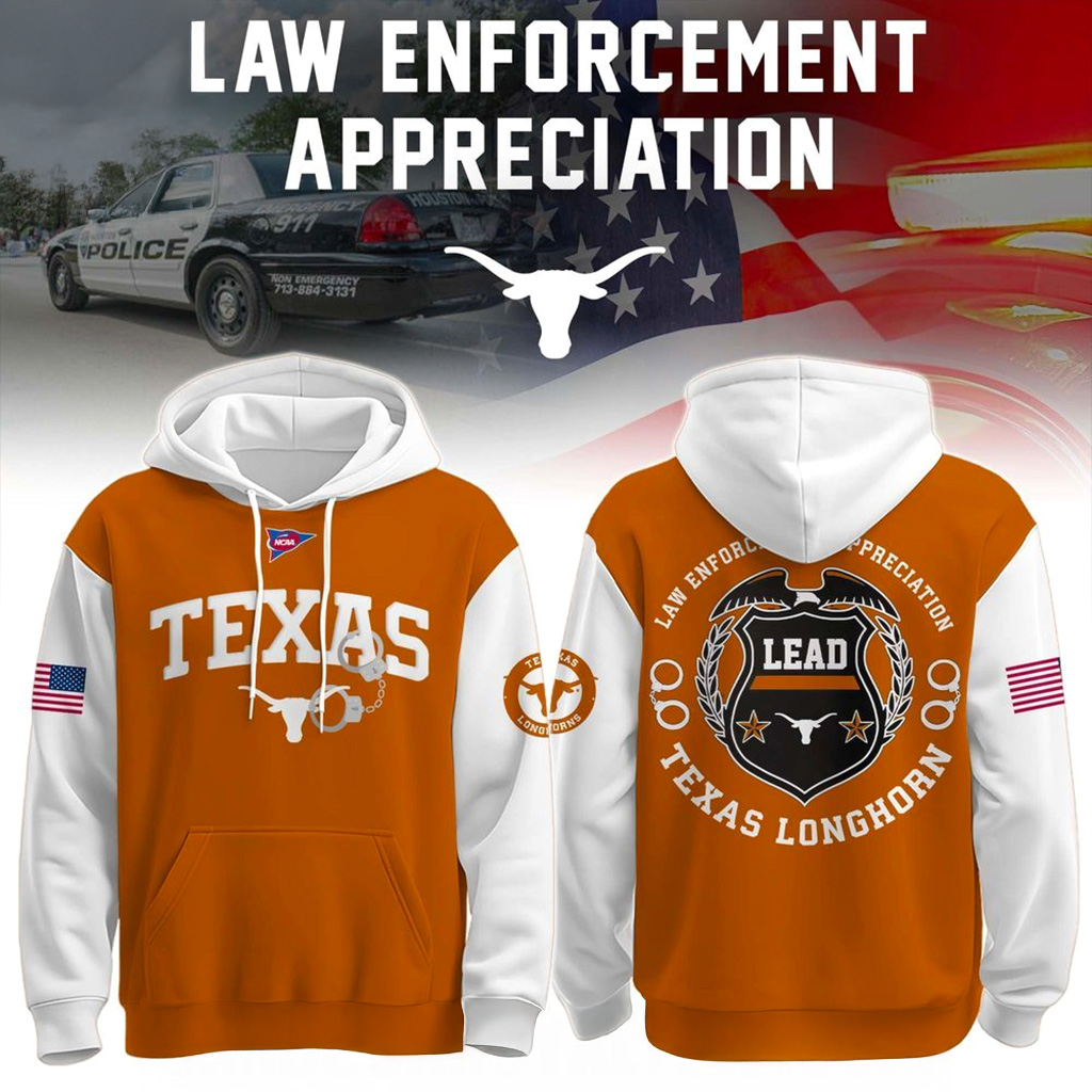 Texas Longhorns x Law Enforcement Appreciation Day Hoodie Longhorns Merch Gift Ideas For Dad-1