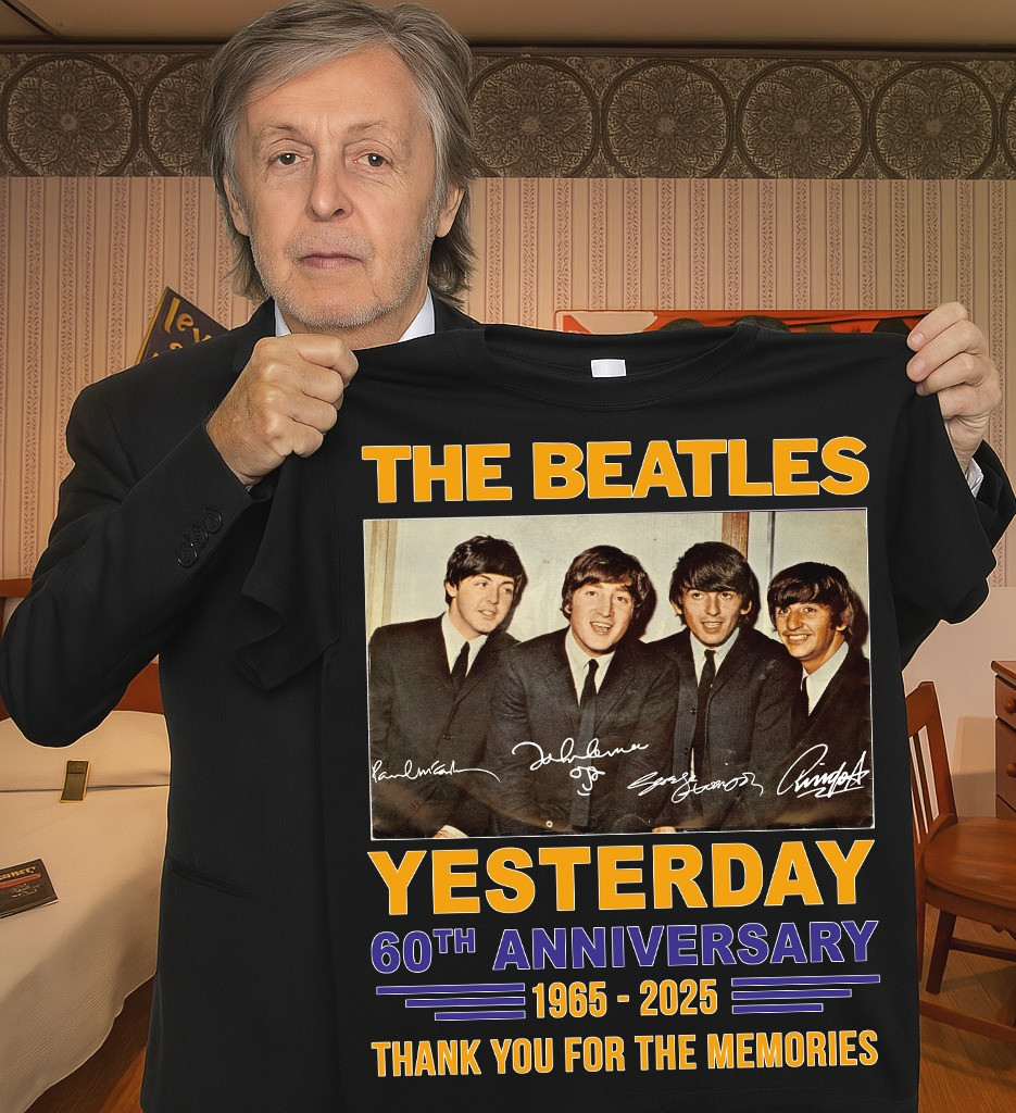 The Beatles 60Th Anniversary Of Yesterday Shirt 2025 Thank You For The Memories Fan Gifts-1