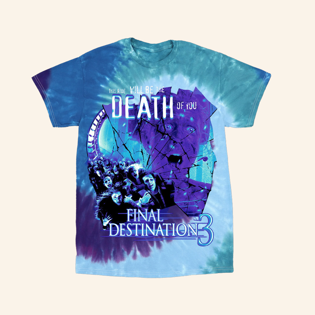 This Ride Will Be The Death Of You Tie Dye Shirt Final Destination 3 Merch Gifts For Her-1