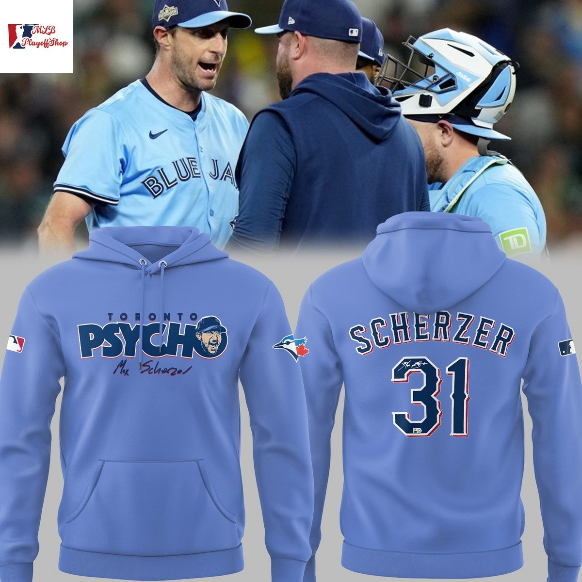 Toronto Blue Jays 2025 Max Scherzer Hoodie Blue Jays Clothing Max Scherzer Lovers Gifts For Him-1