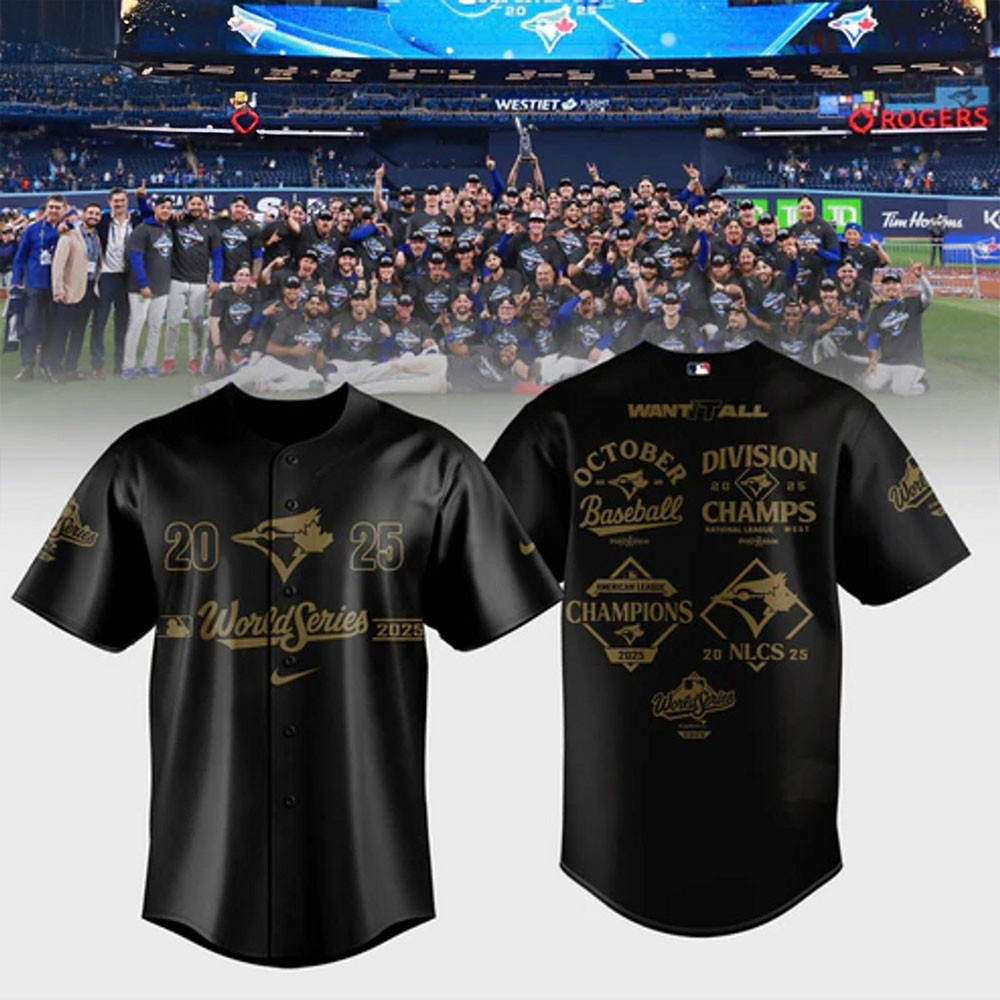 Toronto Blue Jays World Series 2025 Jersey American League Champions Clothing Blue Jays Gifts-1 Toronto Blue Jays World Series 2025 Jersey American League Champions Clothing Blue Jays Gifts-1