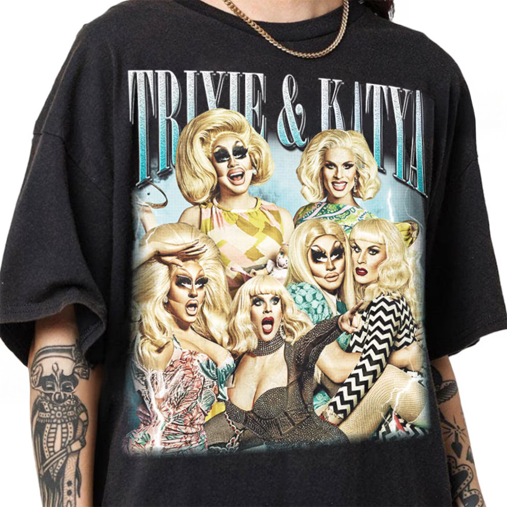 Trixie And Katya Shirt Vintage Drag Queen Trixie And Katya Merchandise Fan Gift Ideas-1