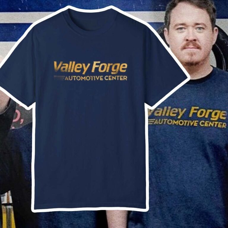Valley Forge Automotive Center Shirt Shane Gillis Television Series TV Show Merch Fan Gifts-1