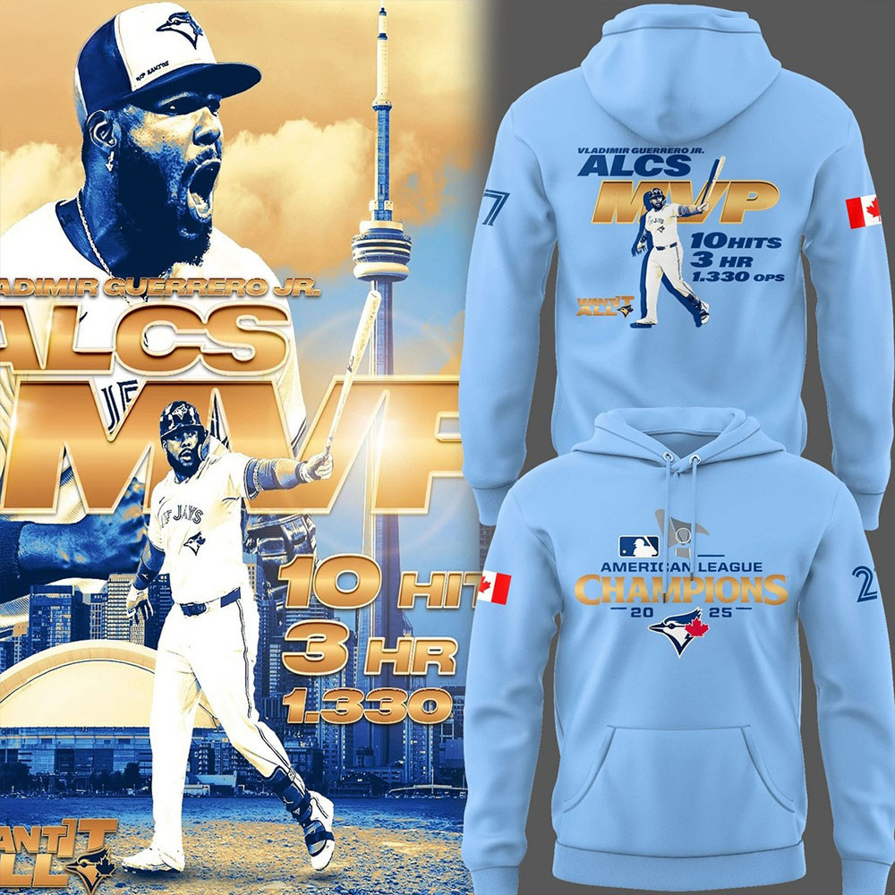 Vladimir Guerrero Toronto Blue Jays 2025 ALCS Hoodie ALCS MVP Hoodie Blue Jays Lovers Gifts-1