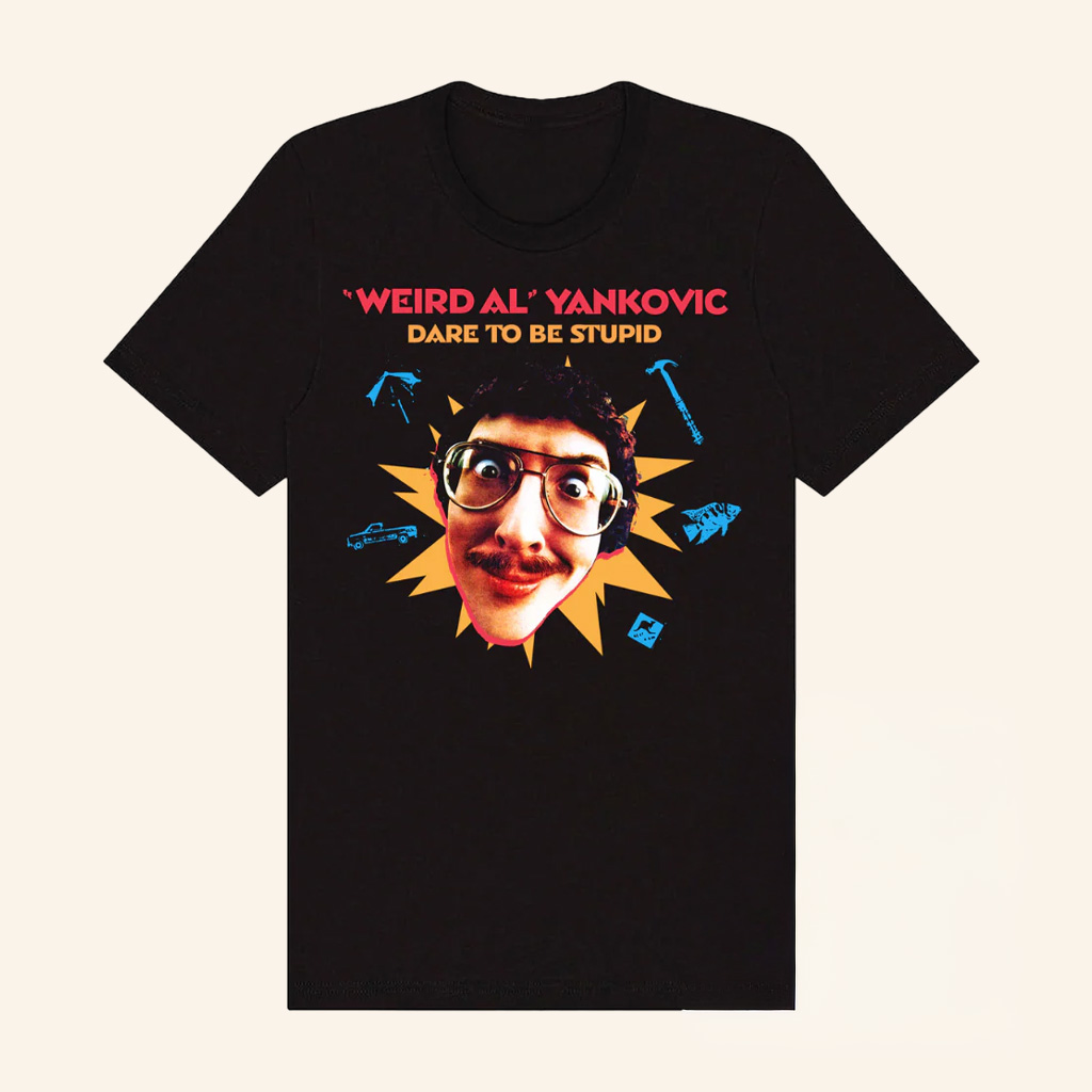 Weird Al Merch Dare To Be Stupid T-Shirt Gifts For Dudes-1