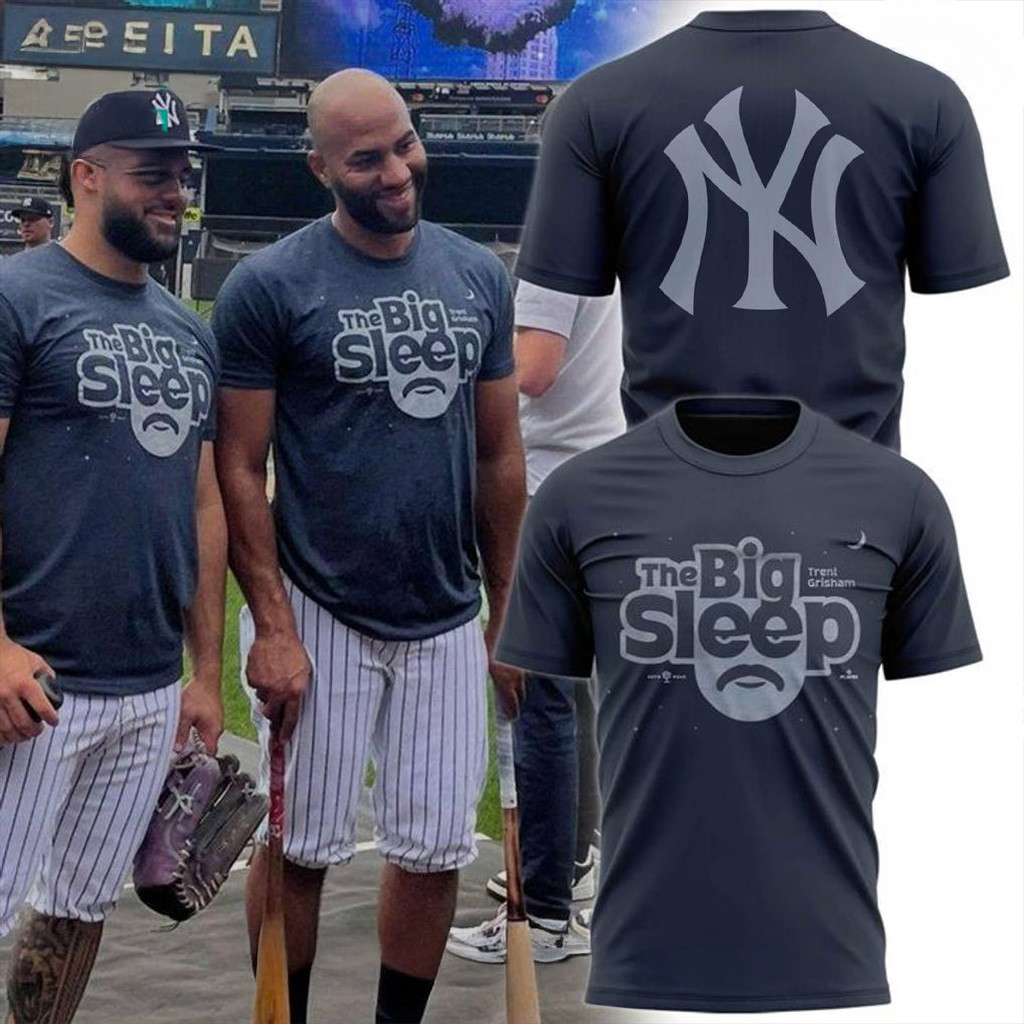 Yankees The Big Sleep T-Shirt Fan Merch Husband Christmas Gift Ideas-1