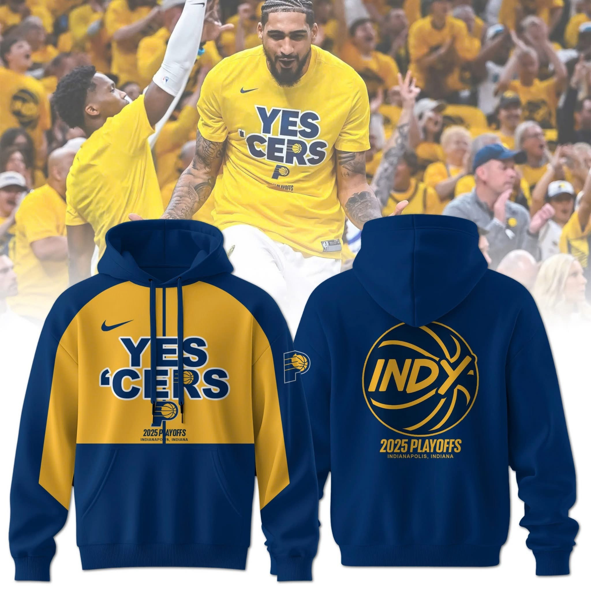 Yes Cers Indiana Pacers 2025 NBA Playoffs Hoodie Indy Basketball Fan Merch Gifts For Him-1