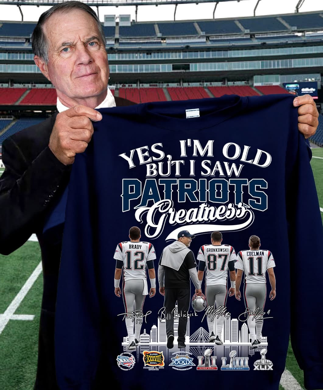 Yes I'm Old But I Saw Patriots Greatness Sweatshirt Patriots Merch Gifts For Football Fans-1