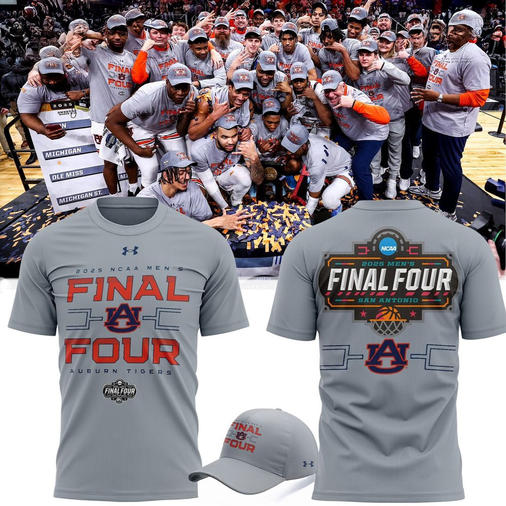 2025 Auburn Tigers Final Four T-Shirt Auburn Tigers Merch First Fathers Day Gift-1