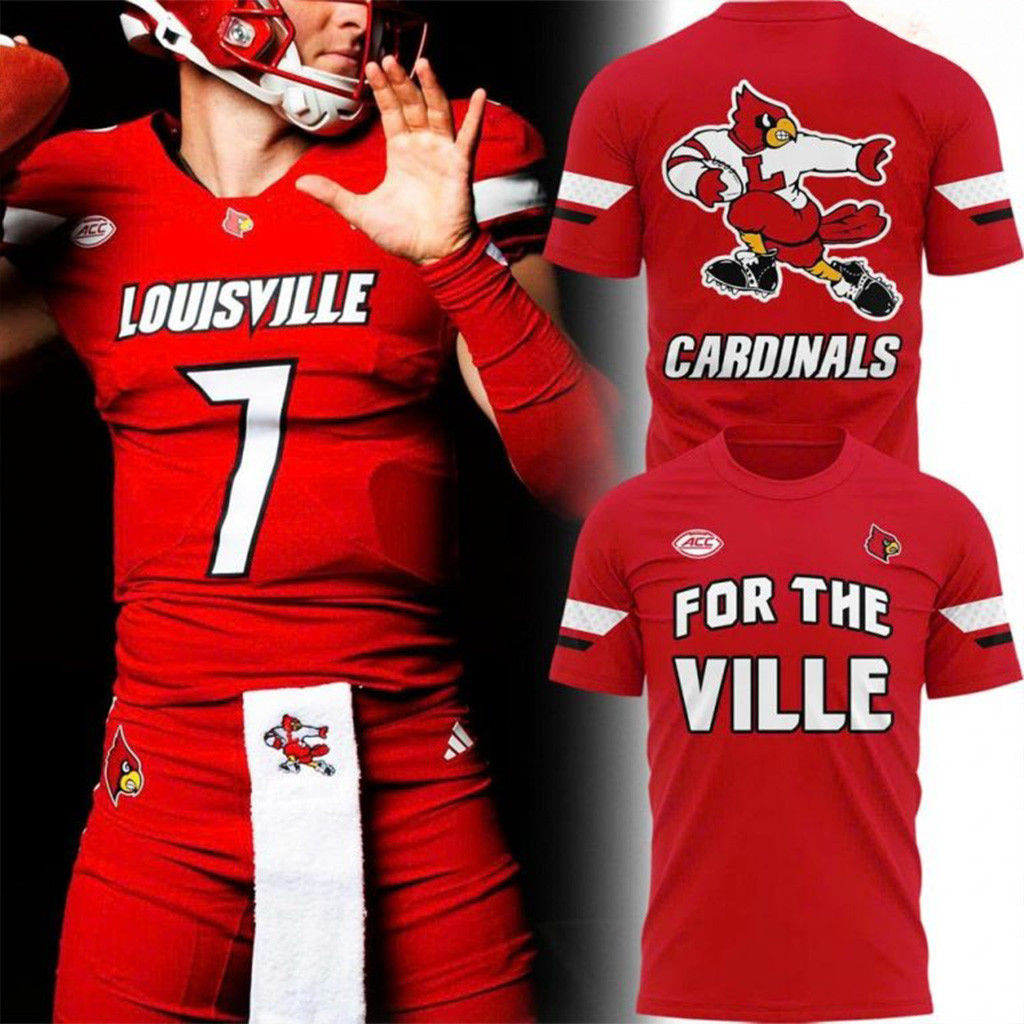 2025 For The Ville Louisville Cardinals T-Shirt Presents For Football Fans-1